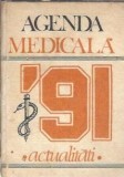 Agenda medicala 1991. Actualitati - Constantin Chira