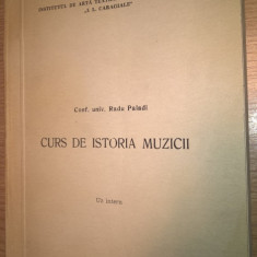 Curs de istoria muzicii - Uz intern - conf. univ. Radu Paladi (IATC, 1971)