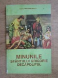 Veniamin Micle - Minunile Sfantului Grigorie Decapolitul