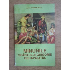 Veniamin Micle - Minunile Sfantului Grigorie Decapolitul