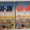 GAI - JIN , VOLUMELE I - II , traducere de ALFRED NEAGU , de JAMES CLAVELL , 1994