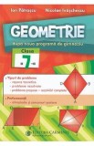 Geometrie - Clasa 7 - Nicolae Ivaschescu, Ion Patrascu