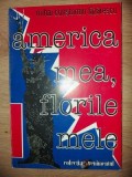 America mea, florile mele- Mihai Constantin Lazarescu