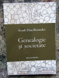 GENEALOGIE SI SOCIETATE - DAN BERINDEI