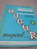 Cumpara ieftin REVISTA SCOLARA A LICEULUI TEORETIC CERTEJU DE SUS NR 1 MUGUR MUGUREL