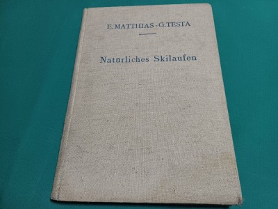 LECȚII DE SCHI * NATURALICHES SKILAUFEN * EUGEN MATTHIAS / 1936 *29 foto