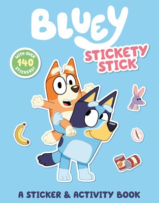 Bluey: Stickety Stick: A Sticker &amp;amp; Activity Book foto