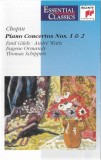 Fr&eacute;d&eacute;ric Chopin - Emil Gilels &middot; Andr&eacute; Watts &middot; Eugene Ormandy &middot; Thomas Schippers - Piano Concertos Nos. 1 &amp; 2, Caseta audio