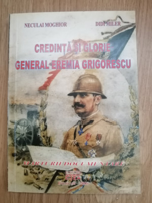 Credinta si glorie - General Eremia Grigorescu. Marturii documentare - autograf foto