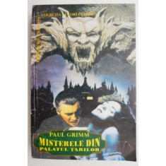 Misterul din palatul tarilor &ndash; Paul Grimm