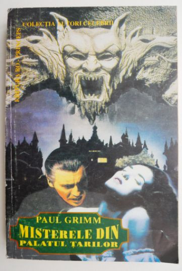 Misterul din palatul tarilor &ndash; Paul Grimm