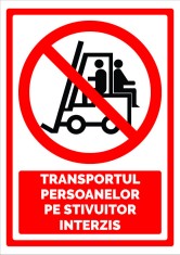 Indicator pentru transportul persoanelor pe stivuitor interzis foto
