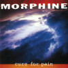 Morphine Cure For Pain reissue (cd)