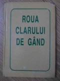 Roua Clarului de Gand - Univers Poetic Francofon, Helicon 1995, Poezie Romana, Editie Cartonata
