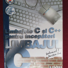 Limbajele C si C++ pentru incepatori. Limbajul C vol.1 Liviu Negrescu