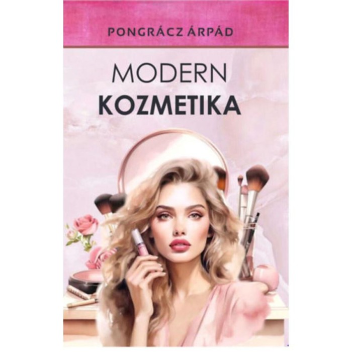 Modern kozmetika - Pongr&aacute;cz &Aacute;rp&aacute;d