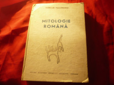 Romulus Vulcanescu - Mitologie Romana - Ed. Academiei RSR 1985 .cartonata ,713p foto