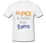 Cumpara ieftin Tricou &quot; Tacerea este mai buna decat minciuna! &quot;