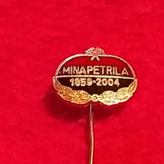 Insigna minerit - MINA PETRILA (aniversare 1859-2004)