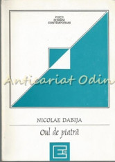 Oul De Piatra - Nicolae Dabija foto