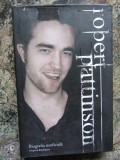 ROBERT PATTINSON /BIOGRAFIA NEOFICIALA - VIRGINIA BLACKBURN