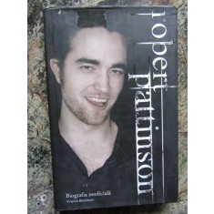 ROBERT PATTINSON /BIOGRAFIA NEOFICIALA - VIRGINIA BLACKBURN