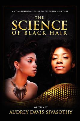 The Science of Black Hair: A Comprehensive Guide to Textured Hair Care foto