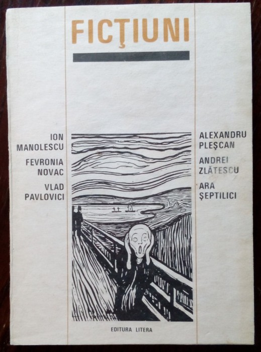 I.MANOLESCU/F.NOVAC/V.PAVLOVICI/A.PLESCAN/A.ZLATESCU/A.SEPTILICI: FICTIUNI(1992)