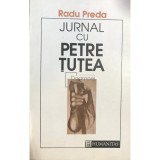 Radu Preda - Jurnal cu Petre Tutea (Editia: 1992)
