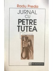 Radu Preda - Jurnal cu Petre Tutea (Editia: 1992) foto