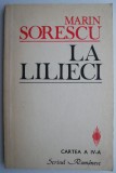 La lilieci. Cartea a IV-a &ndash; Marin Sorescu