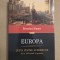 Europa - Lupta pentru suprematie de la 1453 pana in prezent ~ Brendan Simms