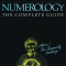 Numerology: The Complete Guide, Volume 1