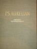 Opere Economice P.S. Aurelian, Bucuresti 1967, 398 Pagini, Marketing, Economie