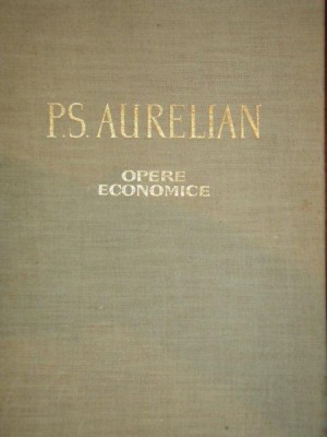 P.S. AURELIAN - OPERE ECONOMICE, BUC. 1967 foto