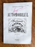 Automobilul, chestionar mecanic - Zaharia Roman, 1944 / R2P5S, Alta editura