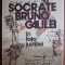 Doru Cosma - Socrate, Bruno, Galilei in fata justitiei - supracopertă ruptă!