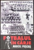 Fotbalul in carje - Marcel Puscas - Editura ID, 2020, 300 pagini, Carte sport, Limba Romana