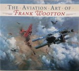 The Aviation Art of Frank Wootton