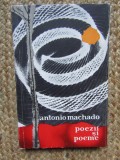 ANTONIO MACHADO - POEZII ȘI POEME AUTOGRAF