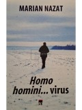 Marian Nazat - Homo homini... virus (Editia: 2022)
