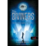 The Diviners - A l&aacute;t&oacute;k I. - Valami s&ouml;t&eacute;t &eacute;s gonosz fel&eacute;bredt... - Libba Bray