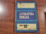 Literatura romana clasa a XII a liceu si anul al IV-lea licee de specialitate