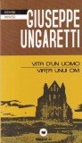 Giuseppe Ungaretti - Viata unui om / Vita d&rsquo;un uomo