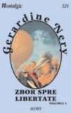 Zbor spre libertate/Mary Floran