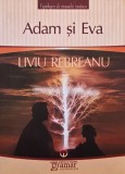 Adam si Eva - Liviu Rebreanu - Editura Polirom - Literatura Romana - Roman de Dragoste
