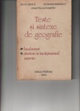 Teste și sinteze de geografie de Silviu Neguț, Octavian M&acirc;ndruț și Dumitru Alexandru, Editura Publistar, 1994.