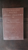 Opere Italiene IV - Giordano Bruno