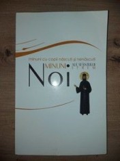 Noi minuni ale Sfantului Efrem: Minuni cu copii nascuti si nenascuti