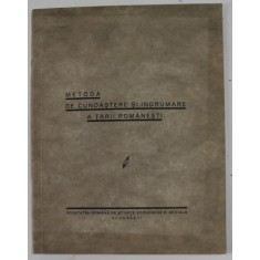 METODA DE CUNOASTERE SI INDRUMARE A TARII ROMANESTI , 1937